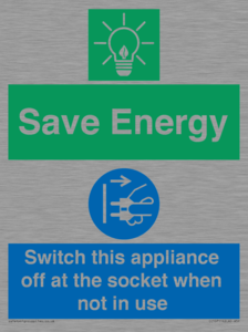 Save Energy, Switch this appliance off at the socket when not in use